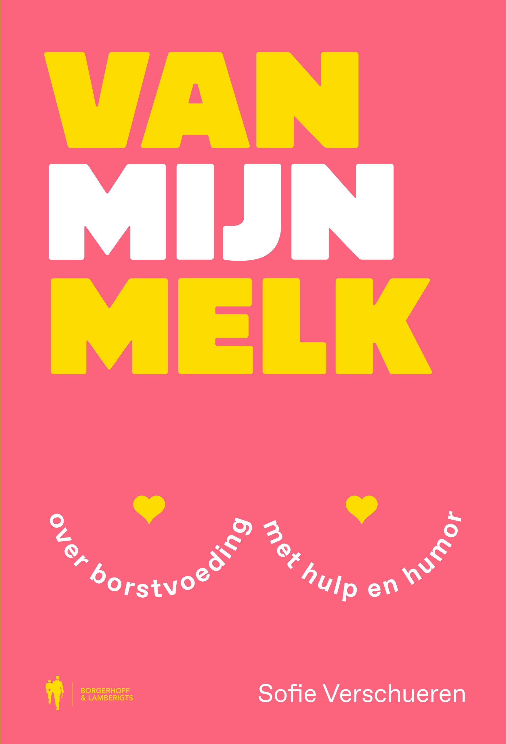 Boek - Van mijn melk - Sofie Verschueren