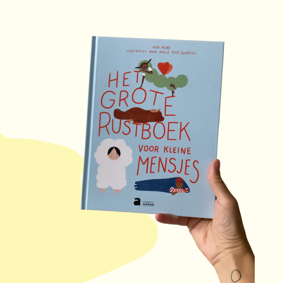 Het Grote Rustboek voor kleine mensjes
